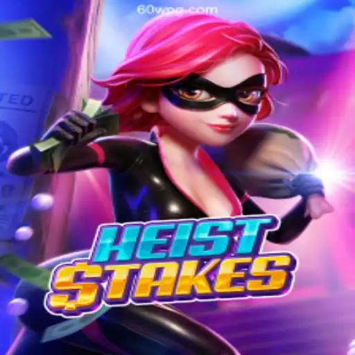 The Thrilling World of HeistStakes: A Modern Gaming Experience